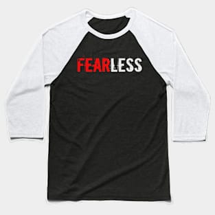 Fearless Baseball T-Shirt